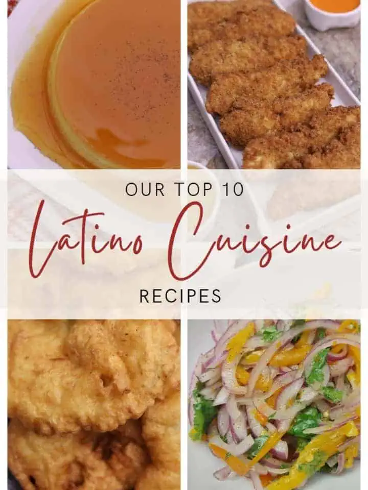 Our 10 Most Delicious Latino Cuisine Recipes
