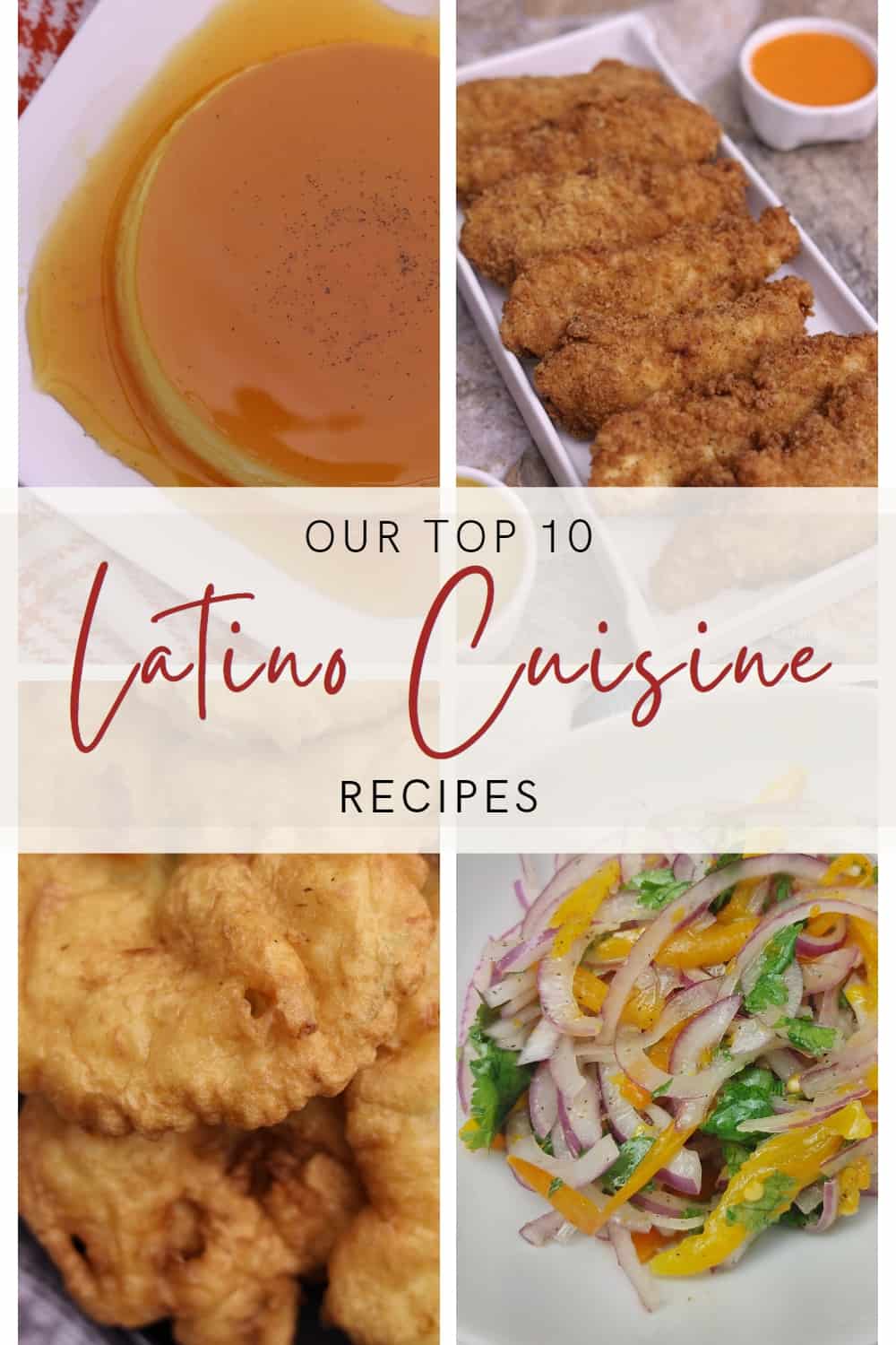 Nuestras 10 Recetas de Cocina Latina Más Deliciosas | Camila Made